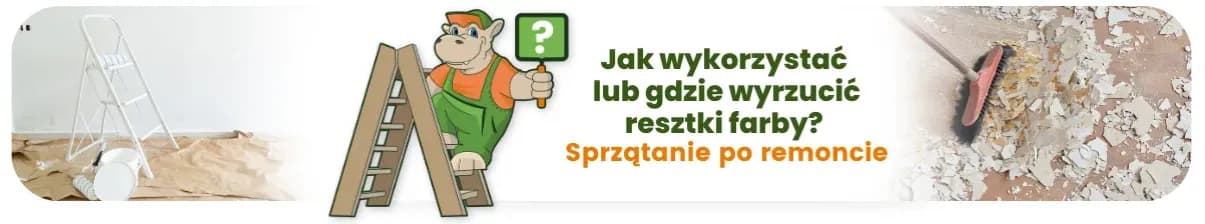Gdzie wyrzucić farby po remoncie - bezpieczna utylizacja bez szkody dla środowiska